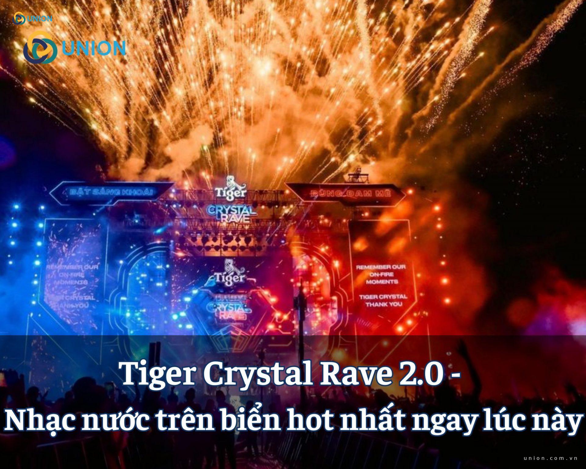 Tiger Crystal Rave 2.0 - Nhạc nước trên biển hot nhất ngay lúc này