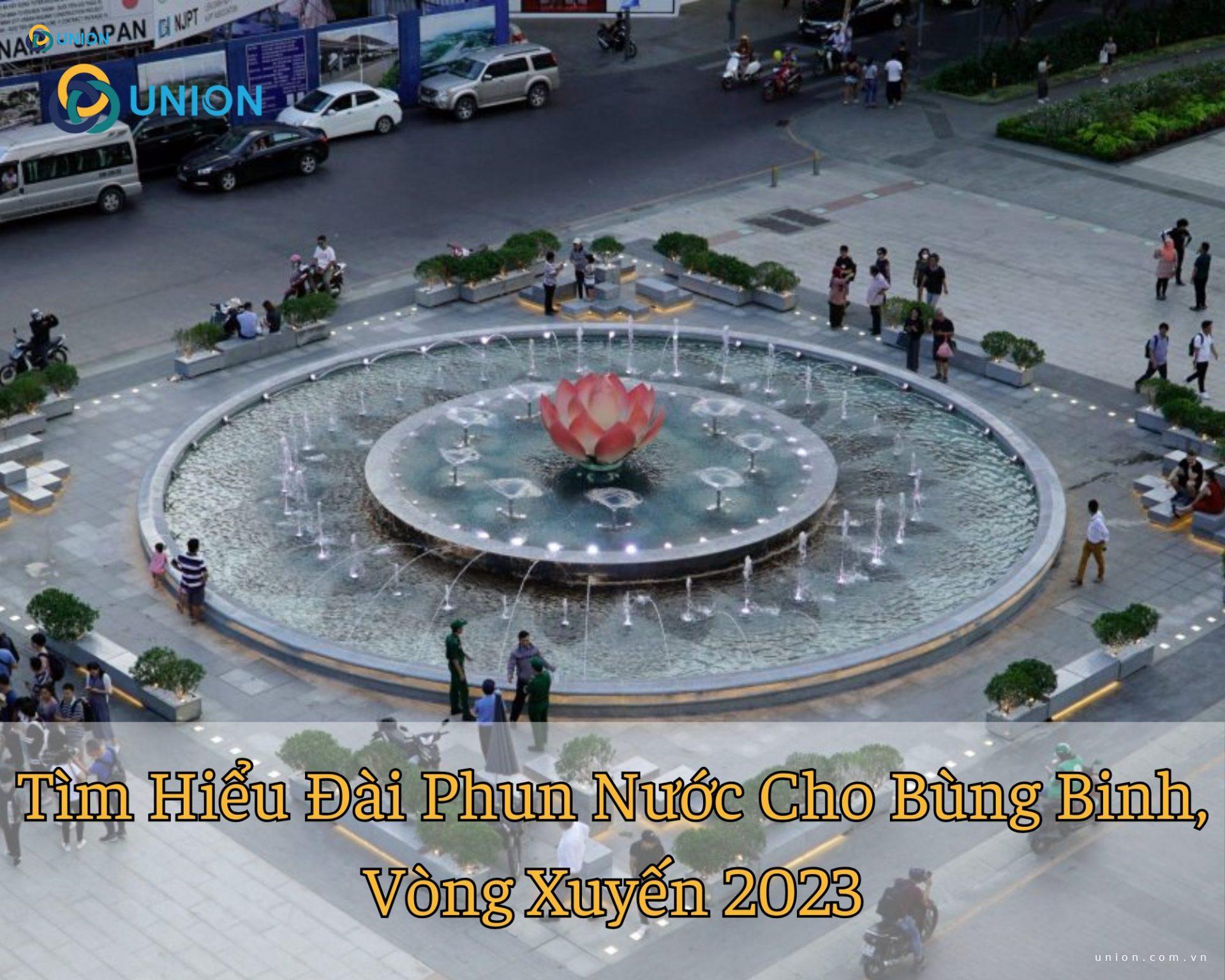 Tìm Hiểu Đài Phun Nước Cho Bùng Binh, Vòng Xuyến 2023