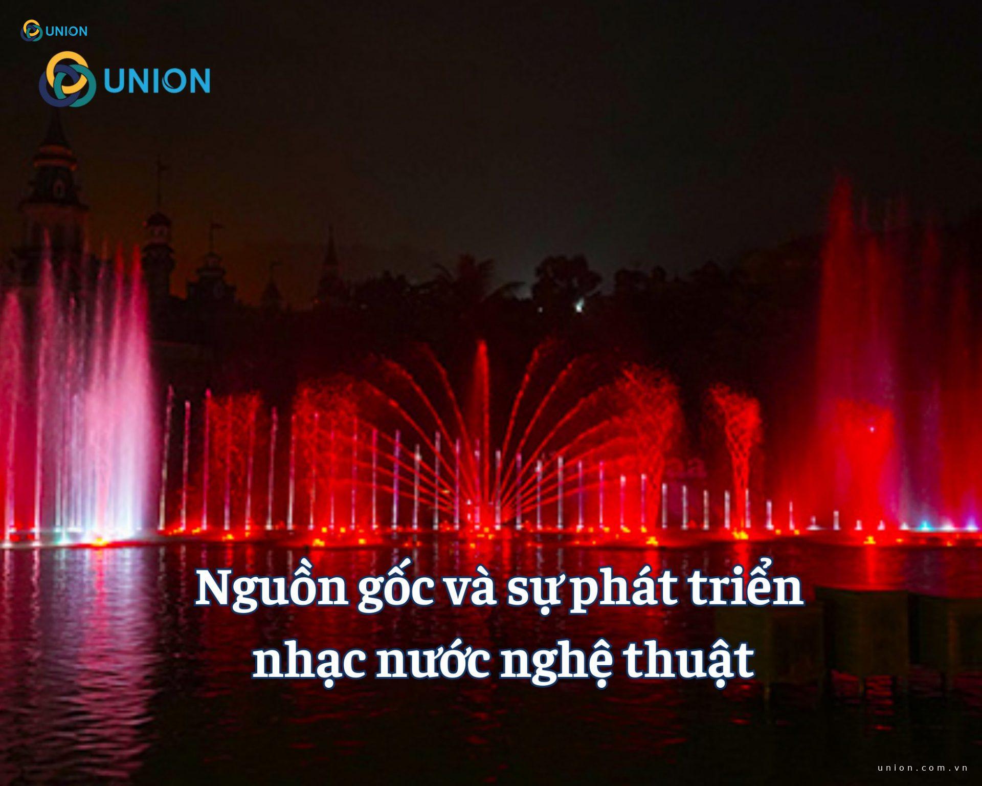Nguồn gốc và sự phát triển nhạc nước nghệ thuật