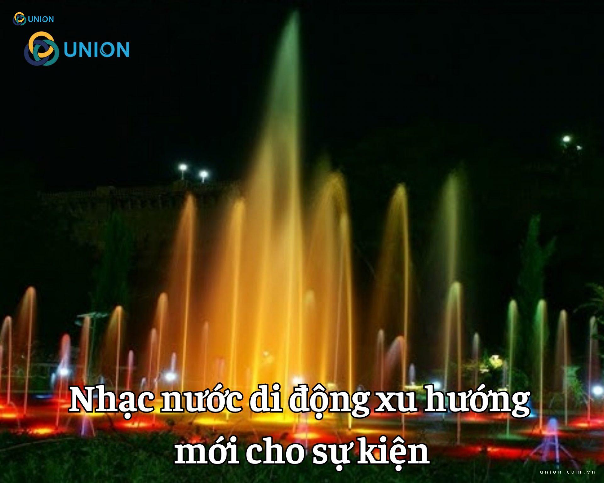 Nhạc nước di động xu hướng mới cho sự kiện