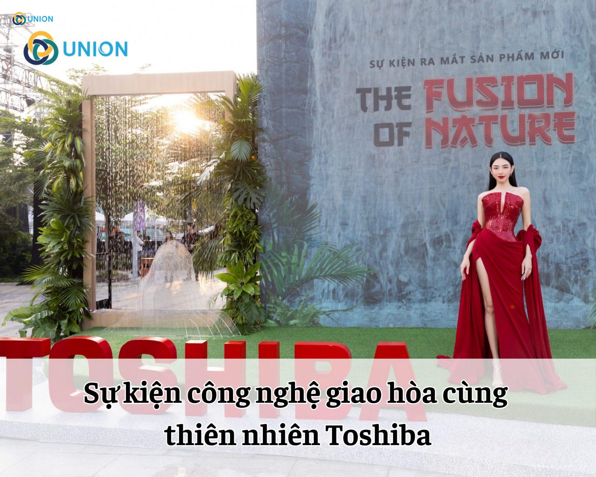 Sự kiện công nghệ giao hòa cùng thiên nhiên Toshiba