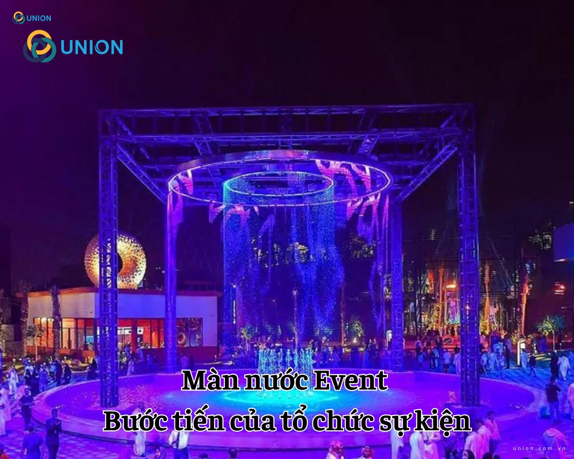 Màn nước Event - Bước tiến của tổ chức sự kiện