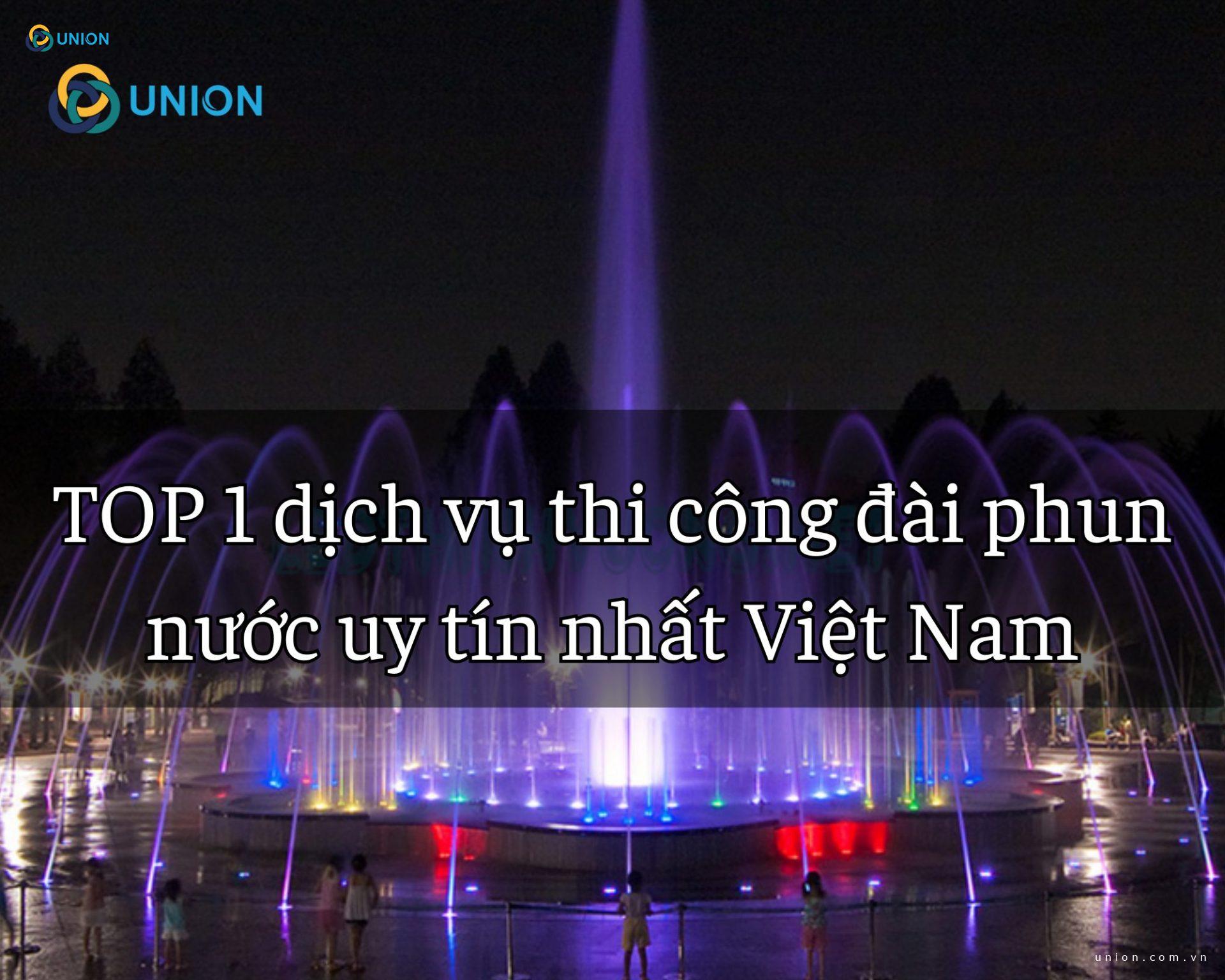 TOP 1 dịch vụ thi công đài phun nước uy tín nhất Việt Nam