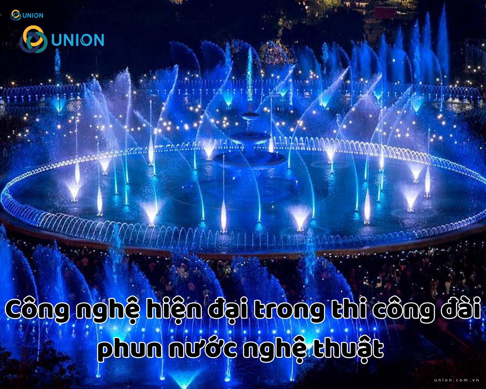 Công nghệ hiện đại trong thi công đài phun nước nghệ thuật