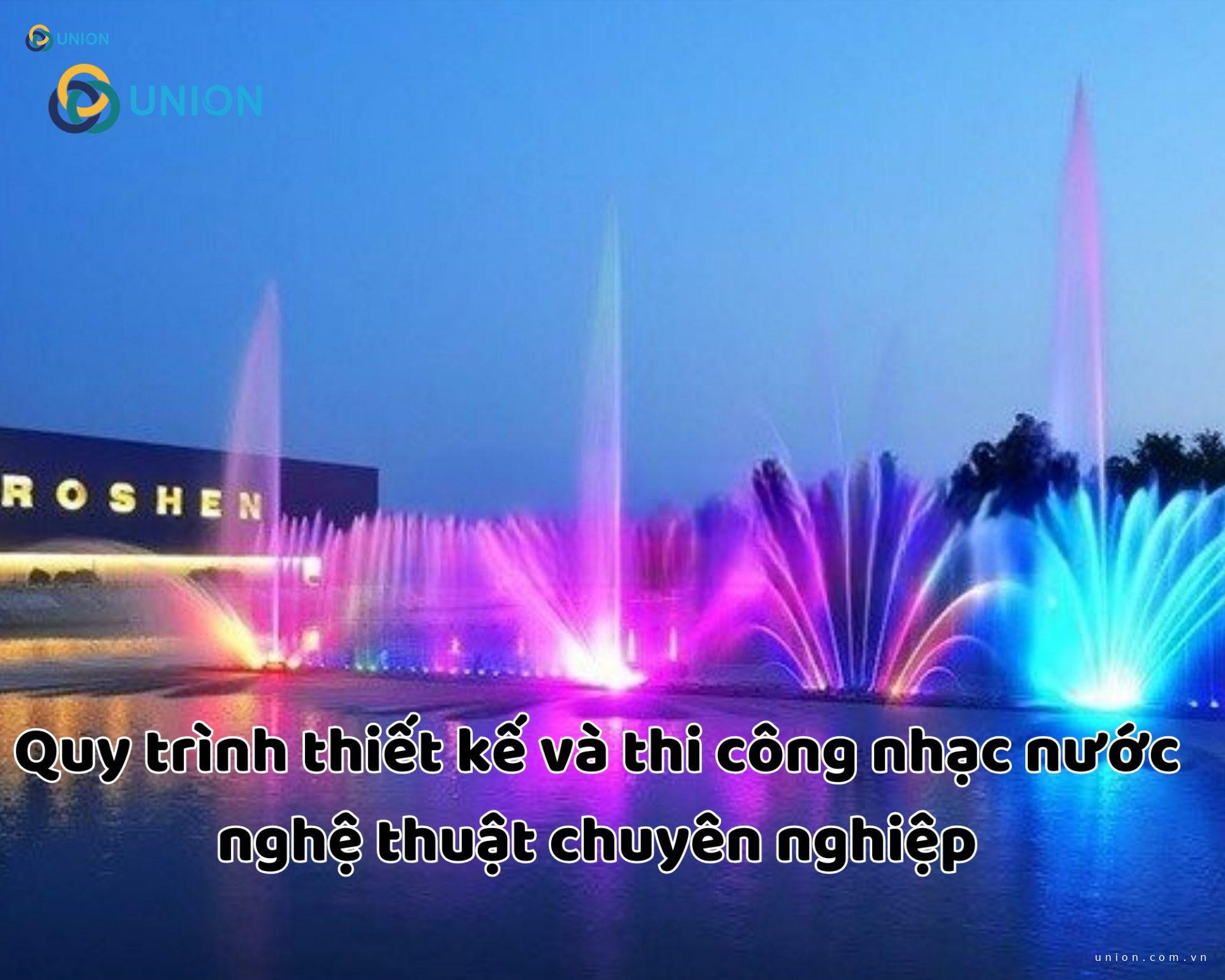 Quy Trình Thiết Kế Và Thi Công Nhạc Nước Nghệ Thuật Chuyên Nghiệp