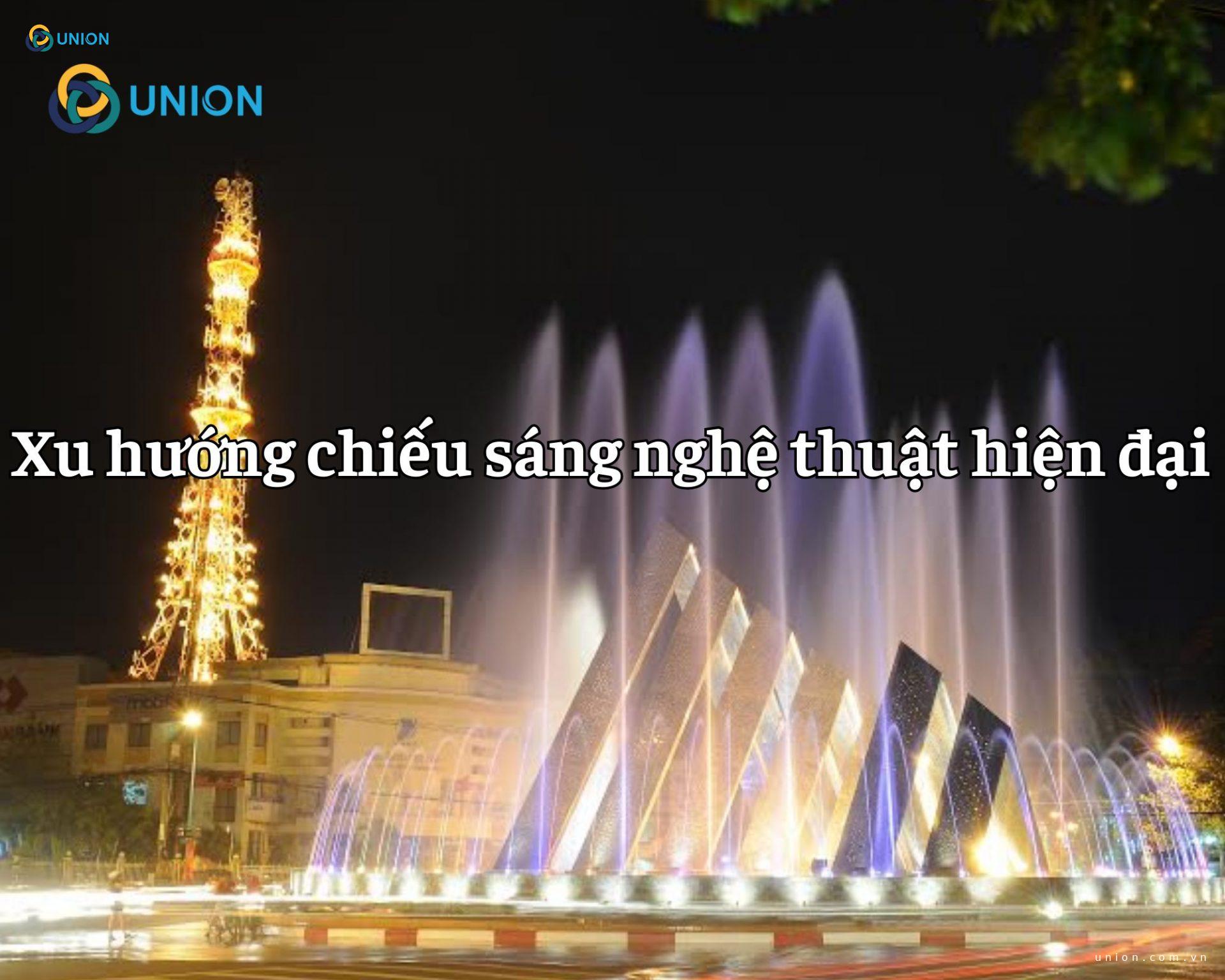 Xu hướng chiếu sáng nghệ thuật hiện đại