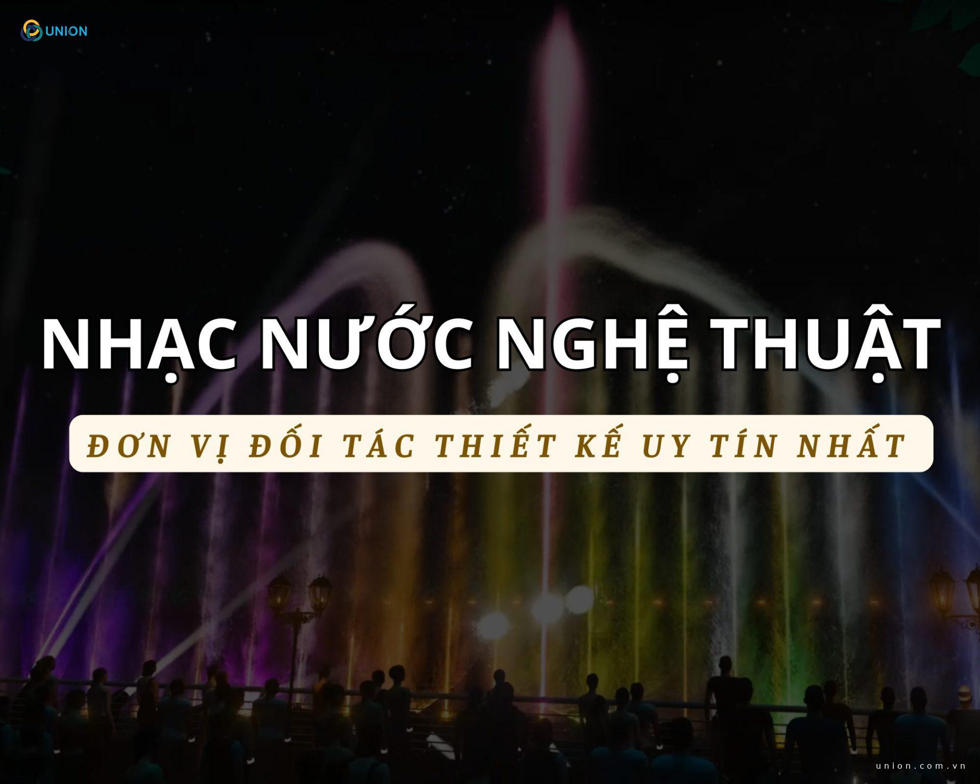 Thiết kế nhạc nước nghệ thuật – Đầu tư đáng giá cho dự án
