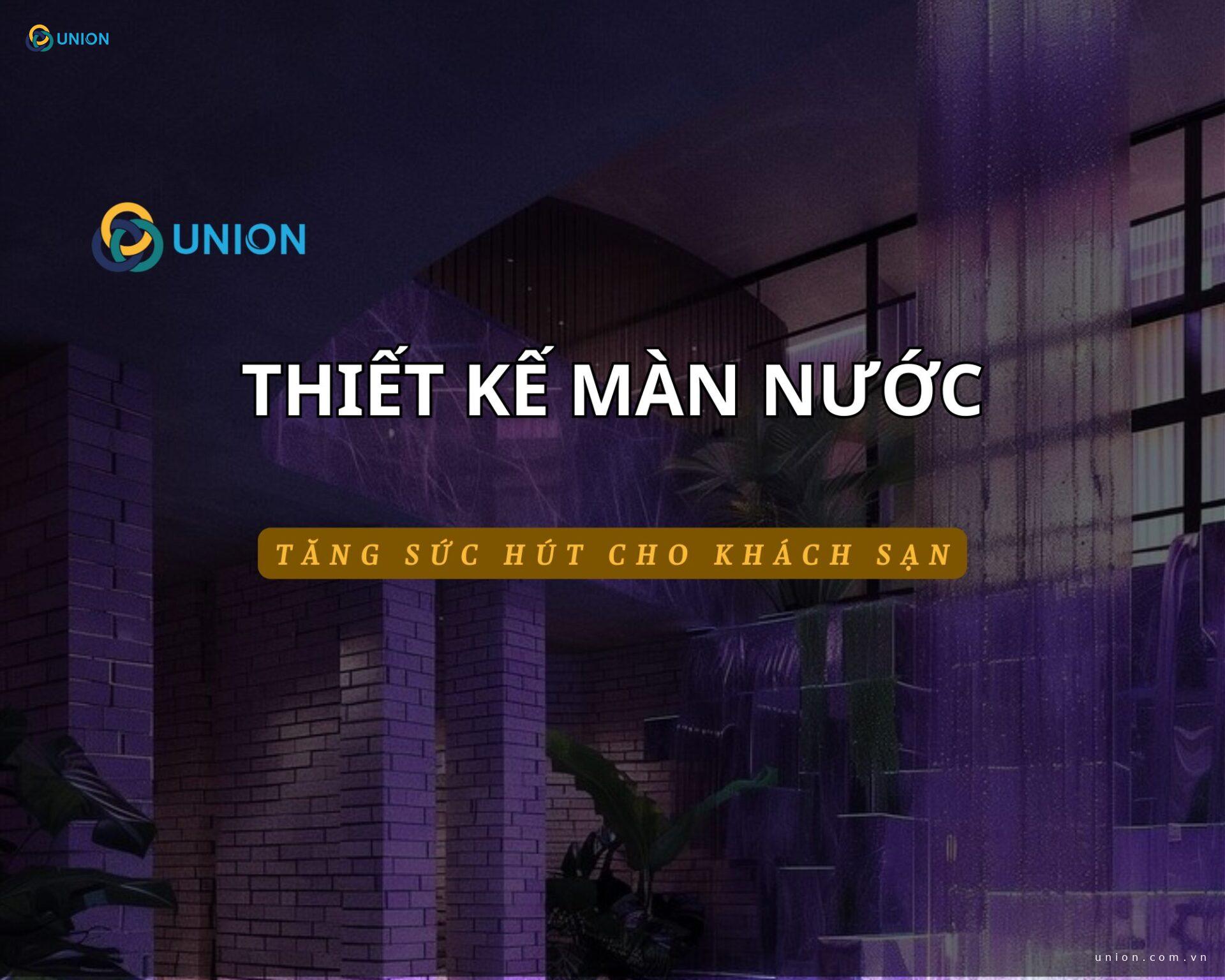 Thiết kế màn nước cho khách sạn đẳng cấp