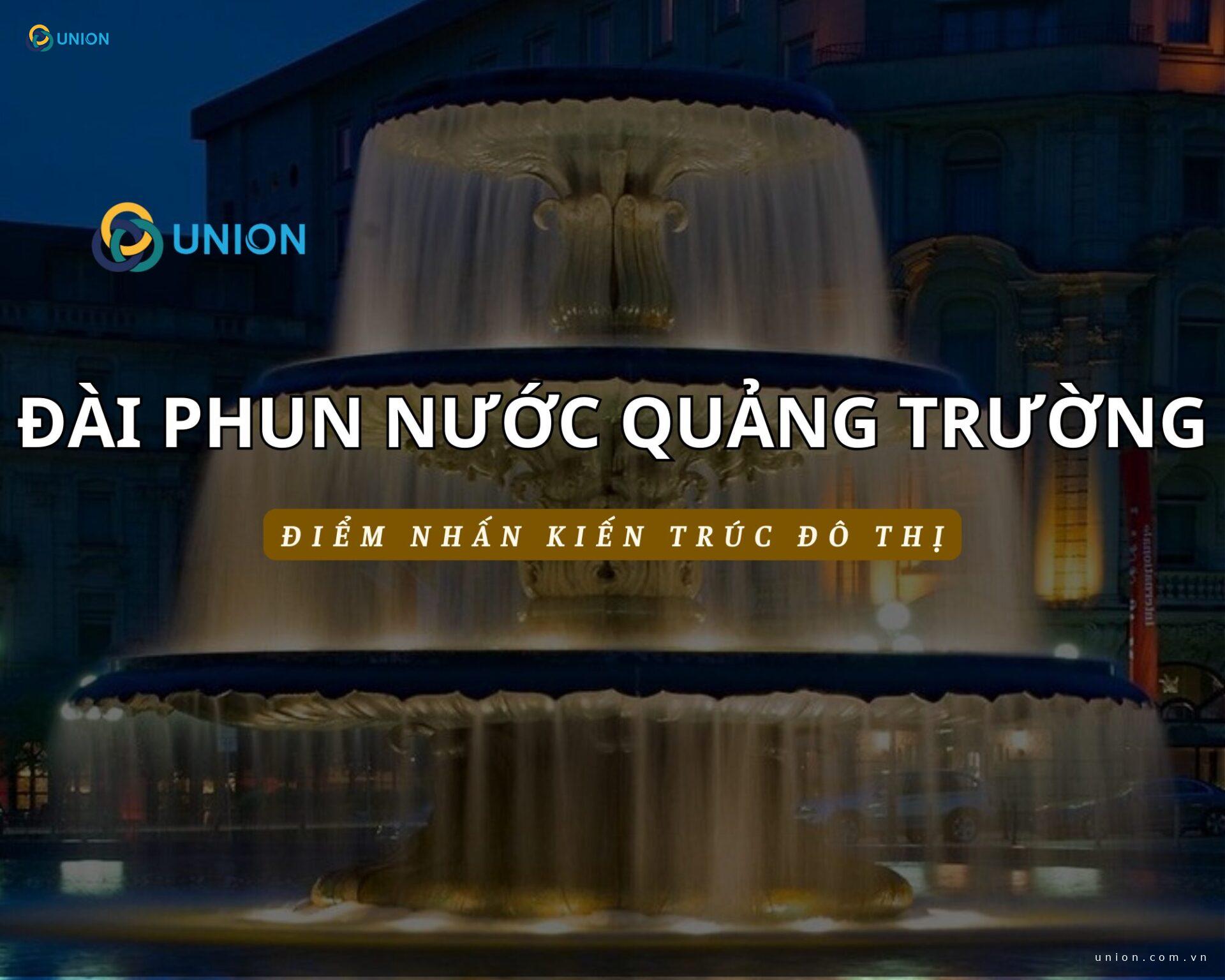 Đài phun nước quảng trường – Điểm nhấn kiến trúc đô thị