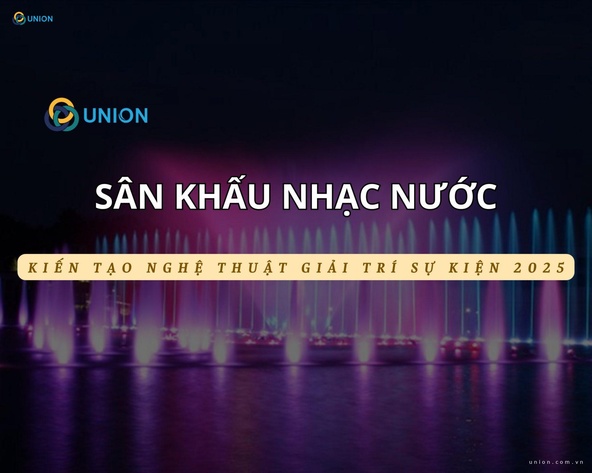 Sân khấu nhạc nước nghệ thuật: Xu hướng mới trong giải trí sự kiện