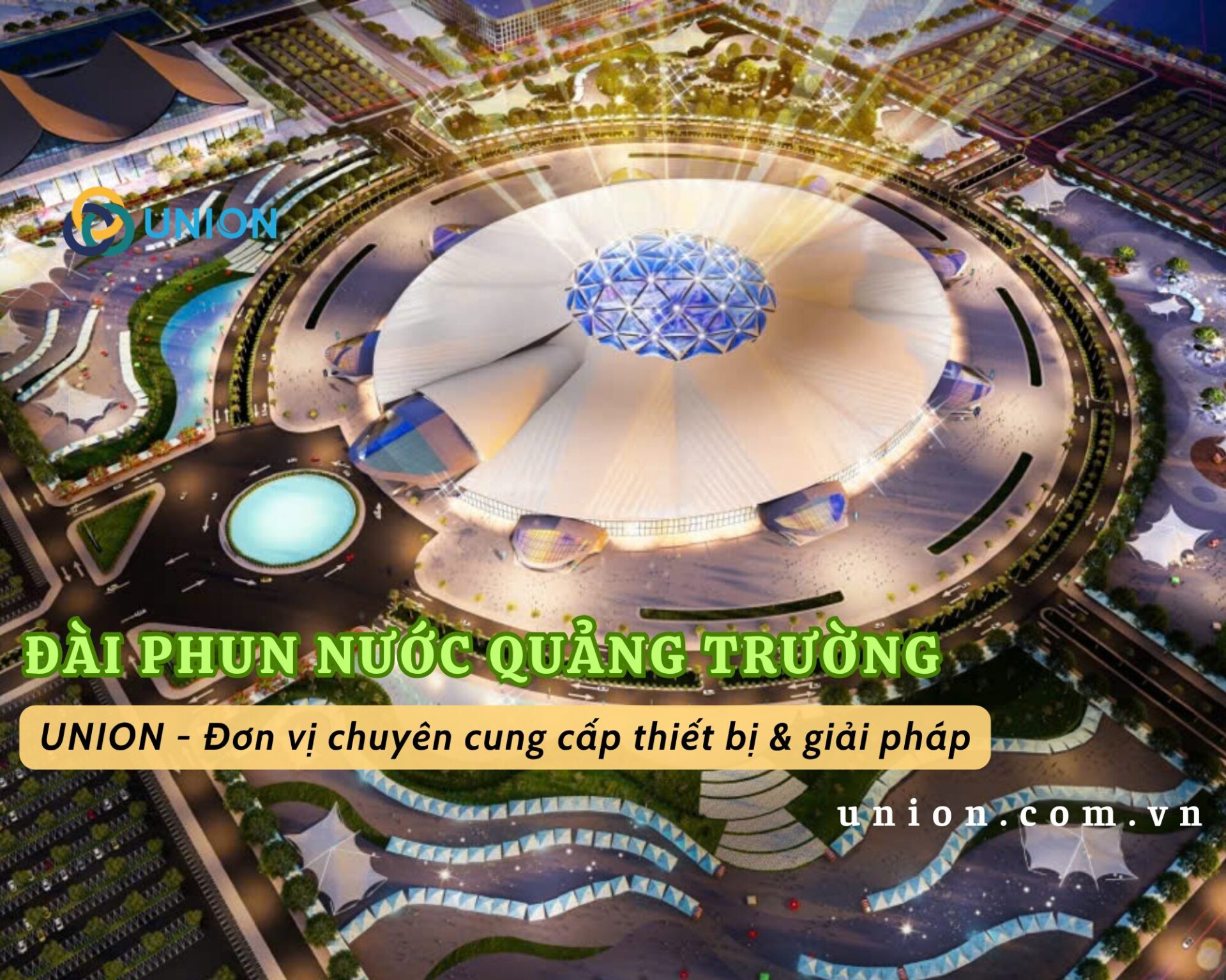 BEST of moment: UNION và dấu ấn đài phun nước tại siêu dự án VNEC 2025