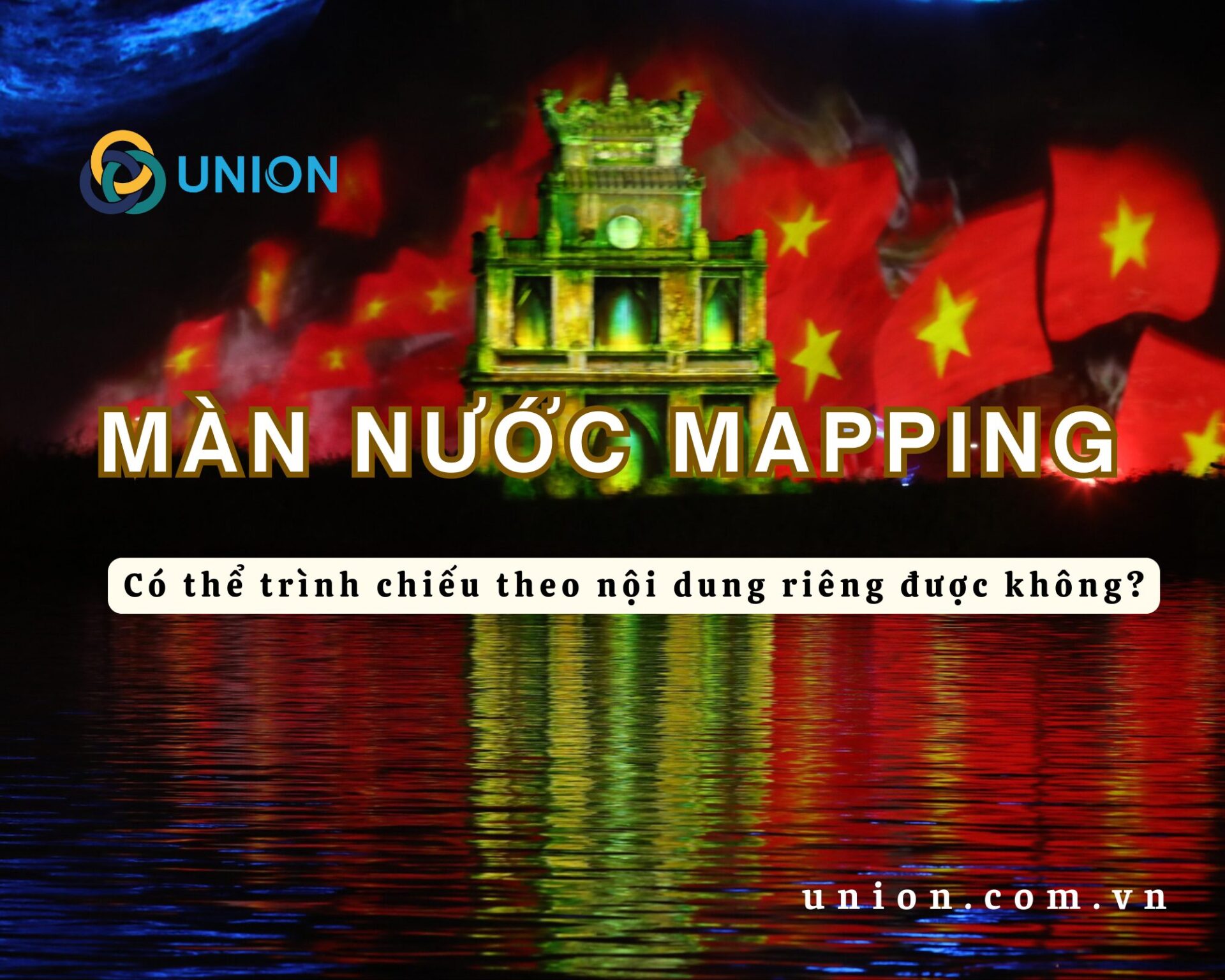 Có thể thiết kế nội dung chiếu màn nước mapping theo chủ đề riêng không?