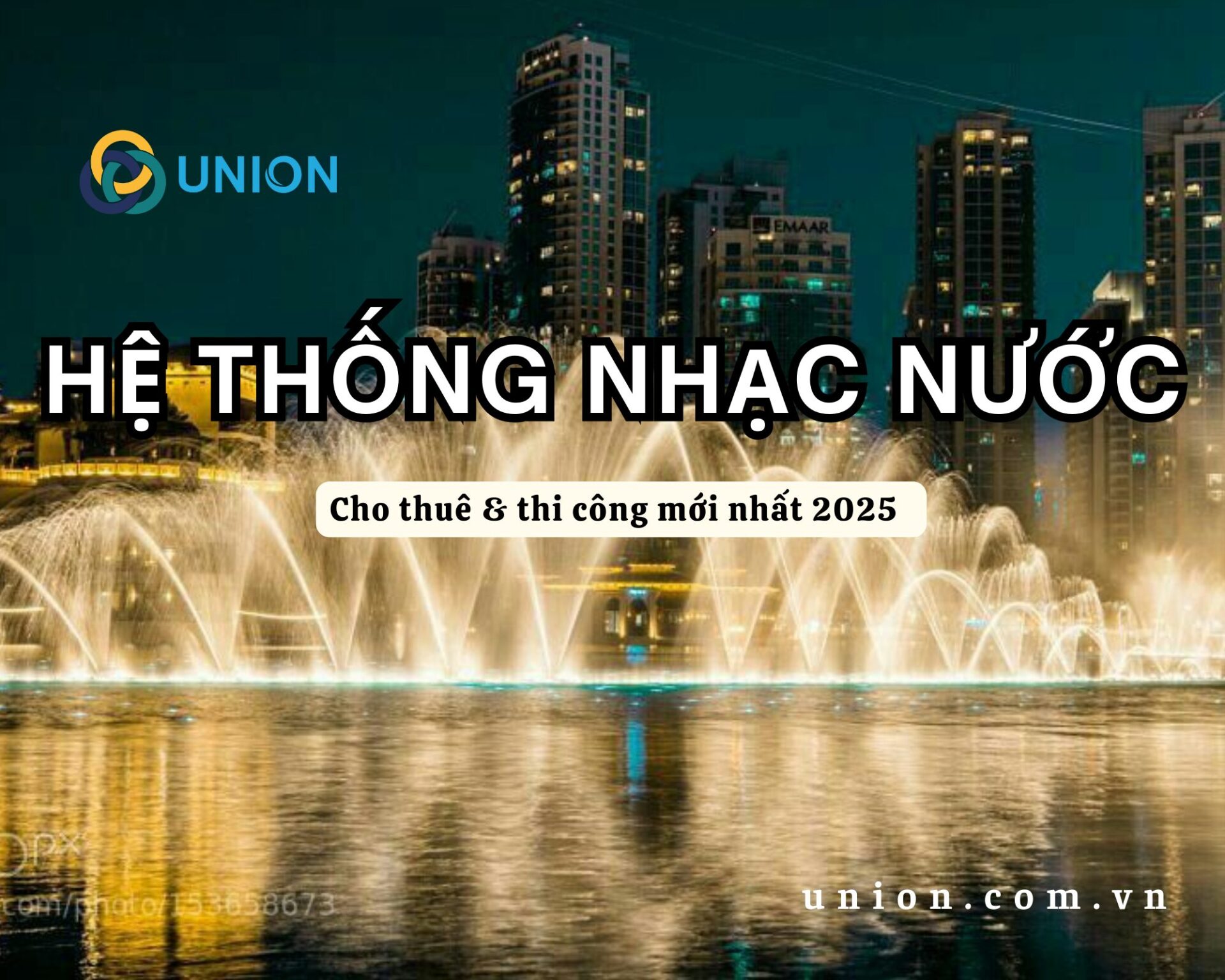 Hệ thống nhạc nước nghệ thuật - Cho thuê & thi công