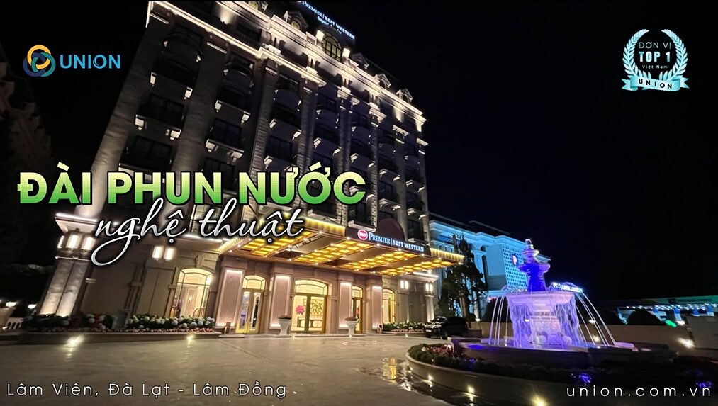 Hạng mục thi công, lắp đặt dự án đài phun nước khách sạn