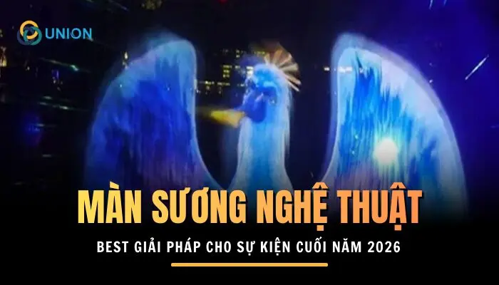 Màn sương nghệ thuật - BEST Giải pháp cho sự kiện cuối năm 2026