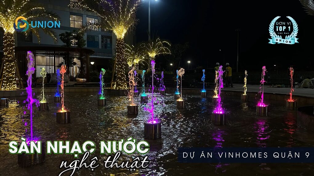 Dự án] Lắp đặt sàn nhạc nước nghệ thuật Vinhomes Quận 9