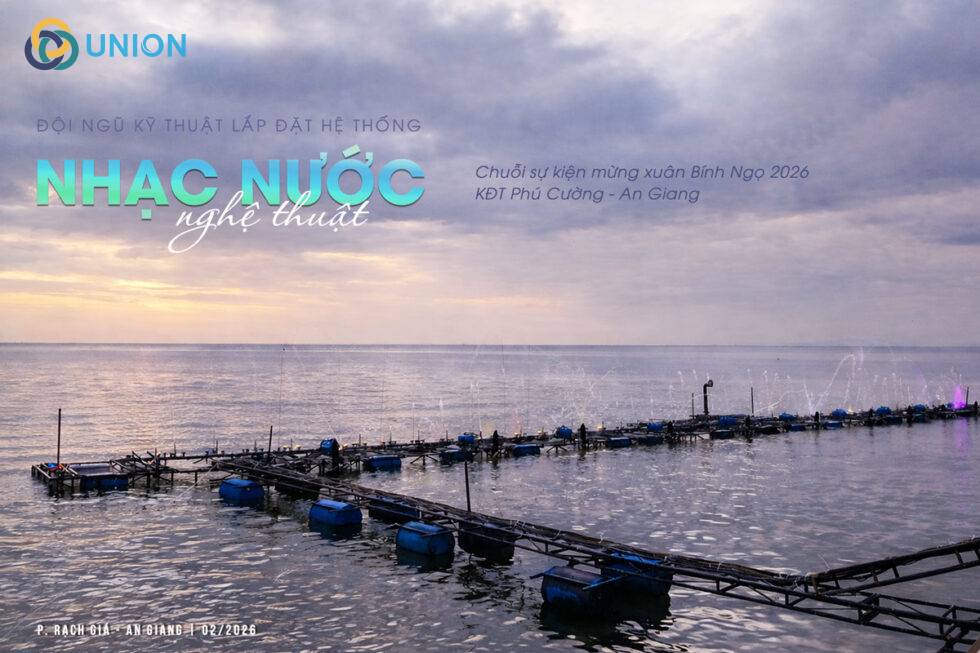 Đội ngũ UNION thi công lắp đặt đảm bảo tiến độ chương trình