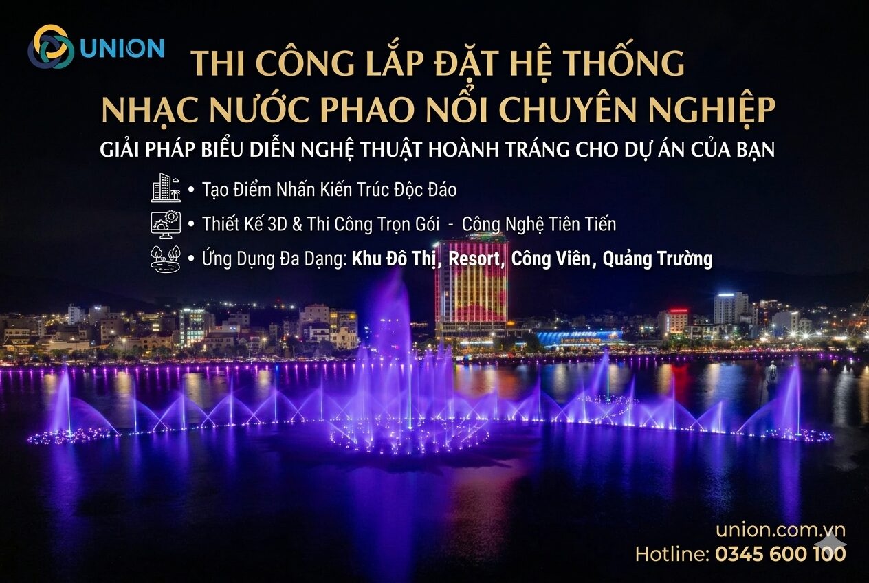 Hệ thống nhạc nước phao nổi - Đặc điểm và tư vấn chi tiết 2026 - UNION Ứng dụng thực tế của nhạc nước phao nổi trong các dự án