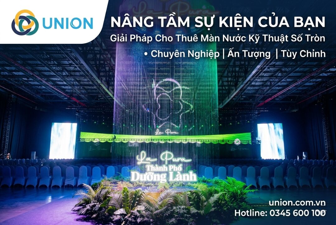 Giải pháp cho thuê màn nước tròn chuyên nghiệp