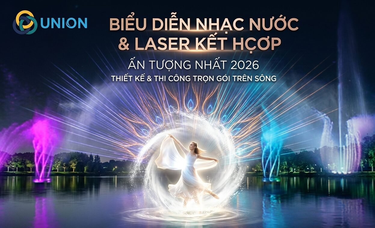 Biểu diễn nhạc nước nghệ thuật kết hợp laser ấn tượng nhất 2026